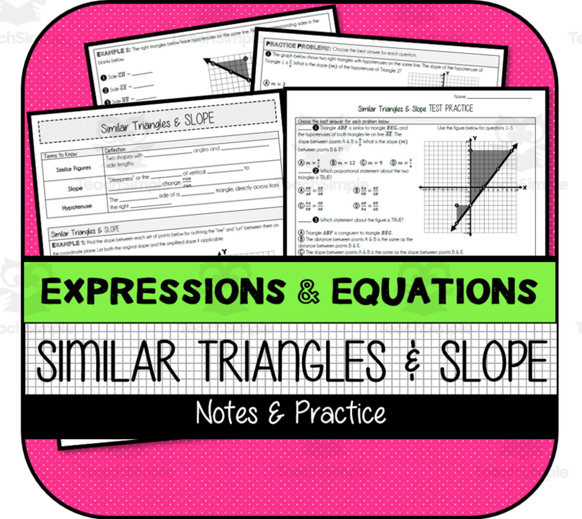 An educational teaching resource from The Math Cafe entitled Similar Triangles & Slope NOTES & PRACTICE downloadable at Teach Simple.