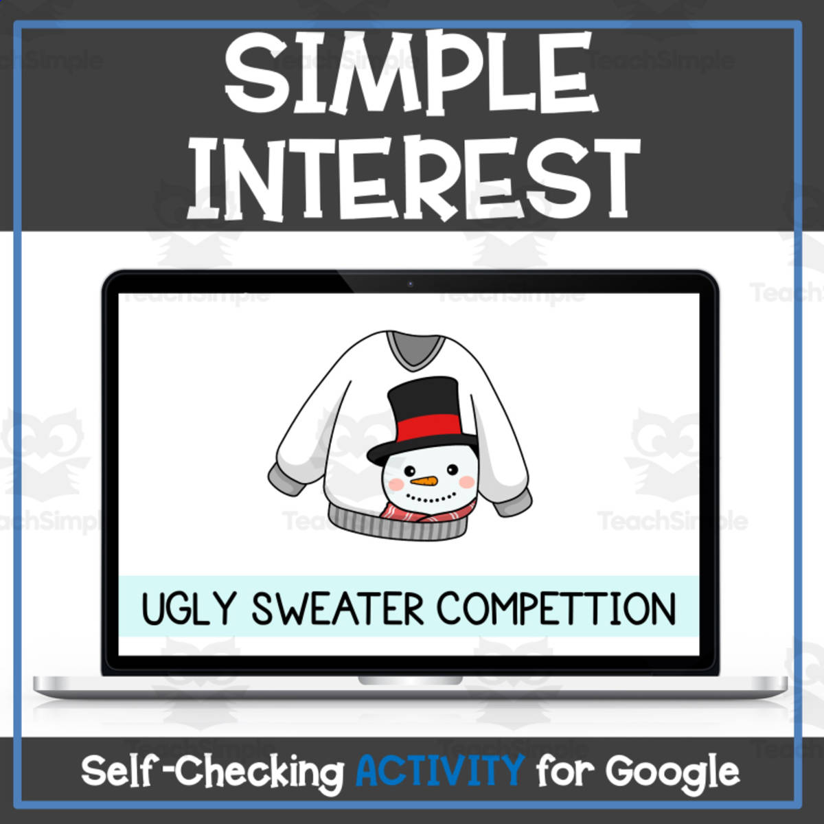 An educational teaching resource from Digitally Yours Shop entitled Simple Interest Holiday - Christmas - Winter Digital Activity for Google Sheets downloadable at Teach Simple.