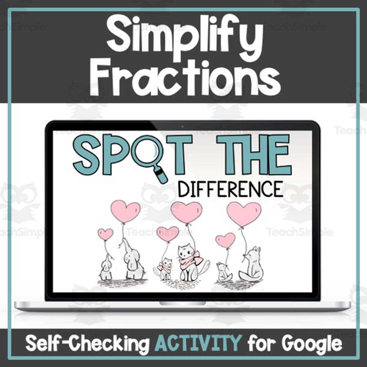 An educational teaching resource from Digitally Yours Shop entitled Simplify Fractions - Reduce Fractions - Digital Self-Checking Valentine's Day Activity downloadable at Teach Simple.