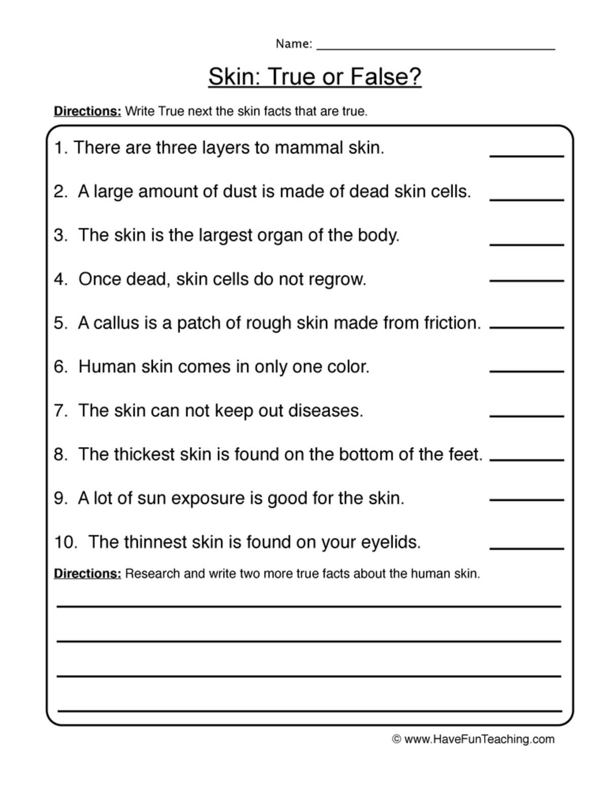 An educational teaching resource from Have Fun Teaching entitled Skin True or False Worksheet downloadable at Teach Simple.