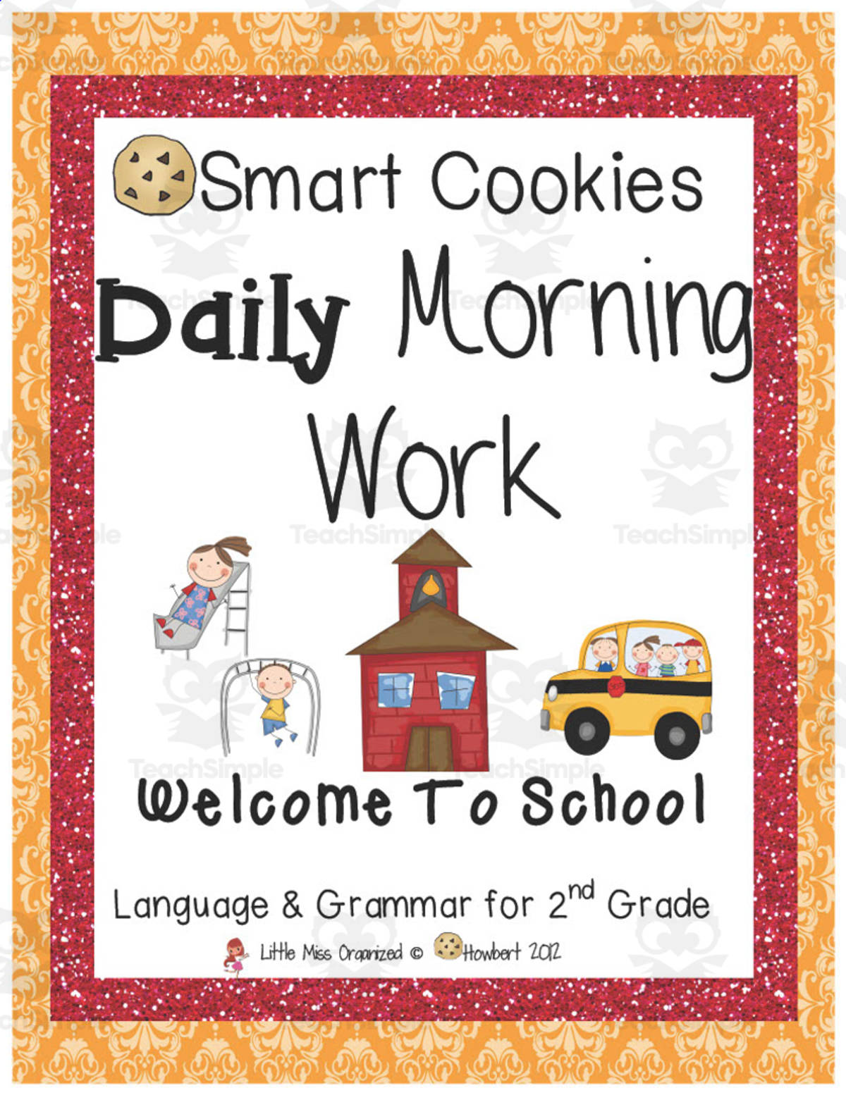 An educational teaching resource from Second Grade Smartypants entitled Smart Cookies Daily Morning Work | Back to School Language and Grammar downloadable at Teach Simple.