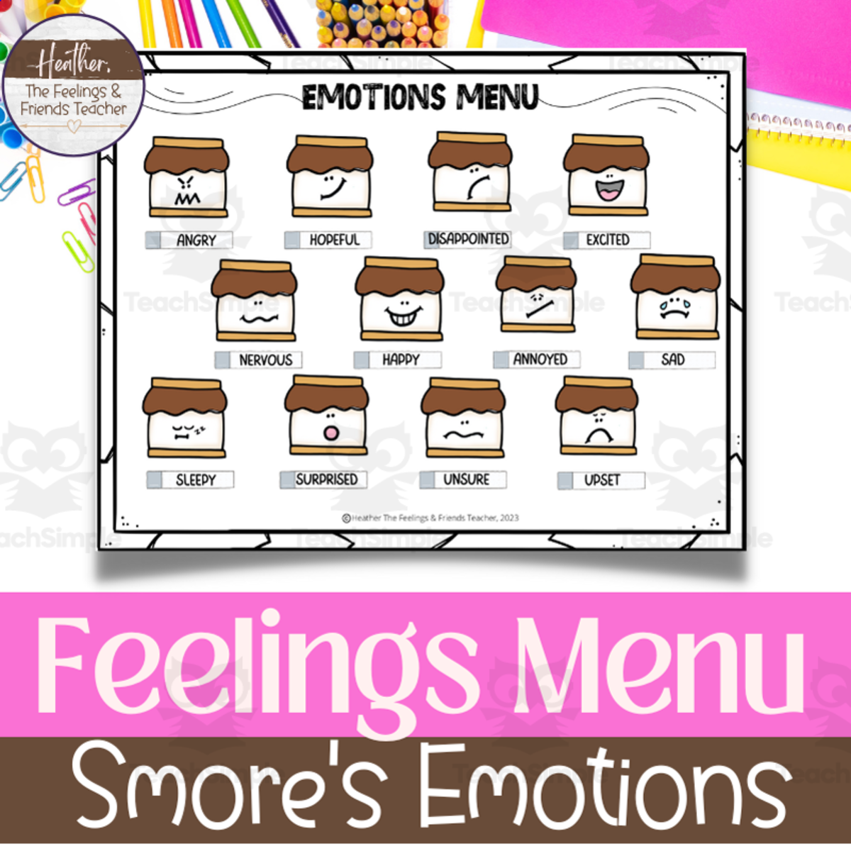An educational teaching resource from The Feelings and Friends Teacher entitled Smores Emotions Menu-- Feelings Chart and Reference Poster downloadable at Teach Simple.