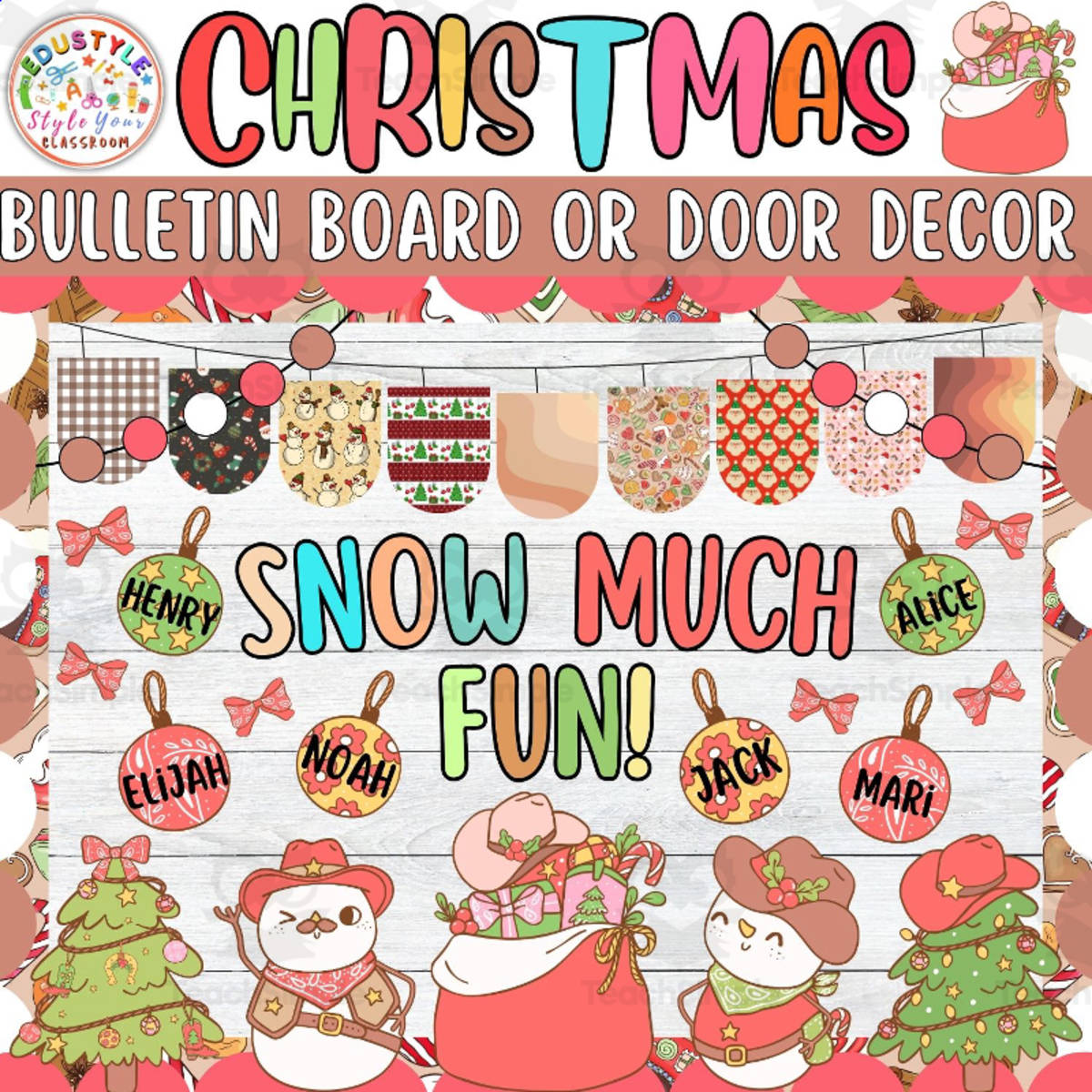 An educational teaching resource from Style Your Classroom entitled Snow Much Fun!: Cowboy Christmas Bulletin Board or Door Decor Kit downloadable at Teach Simple.