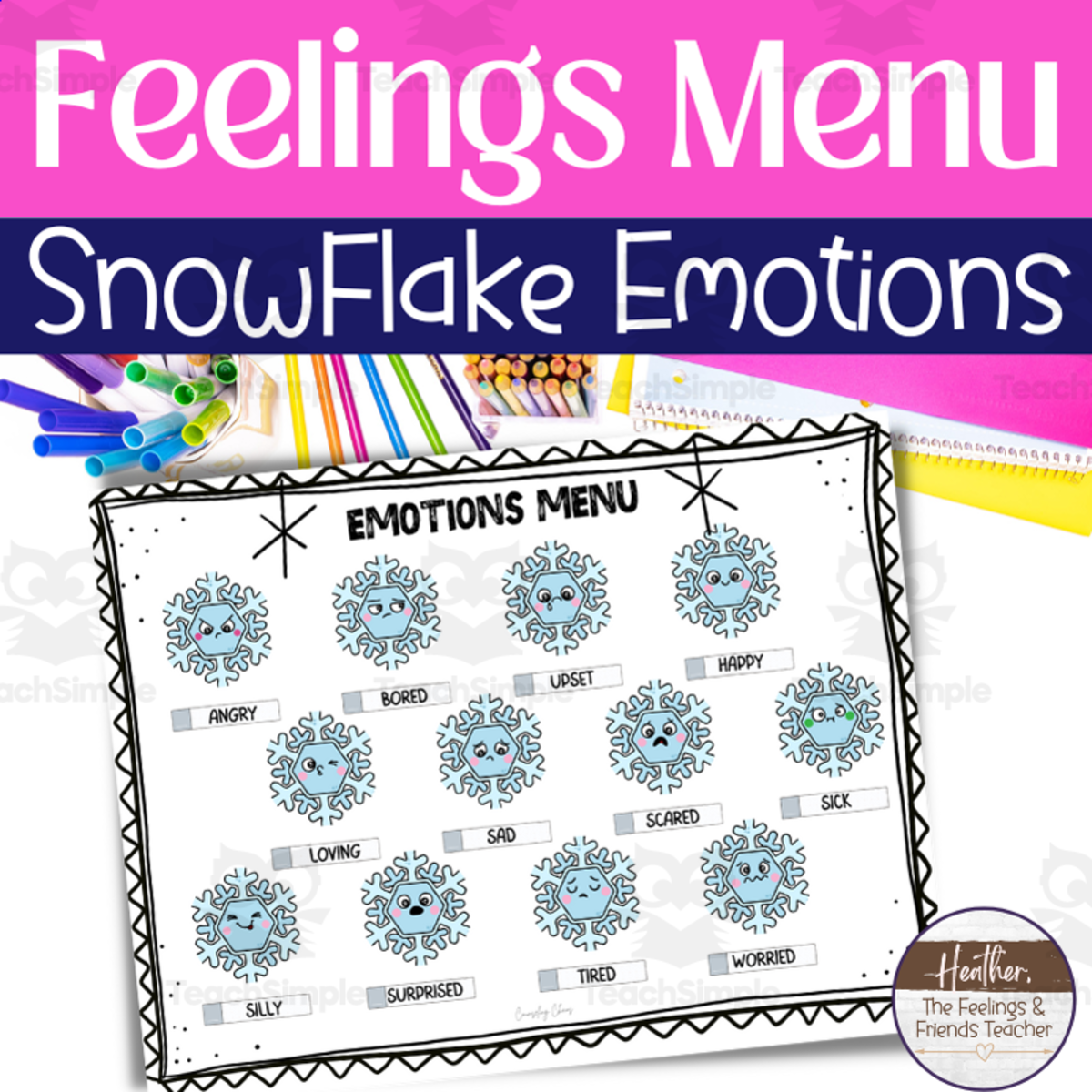 An educational teaching resource from The Feelings and Friends Teacher entitled Snowflake Themed Emotions & Feelings Menu-- Reference Poster downloadable at Teach Simple.