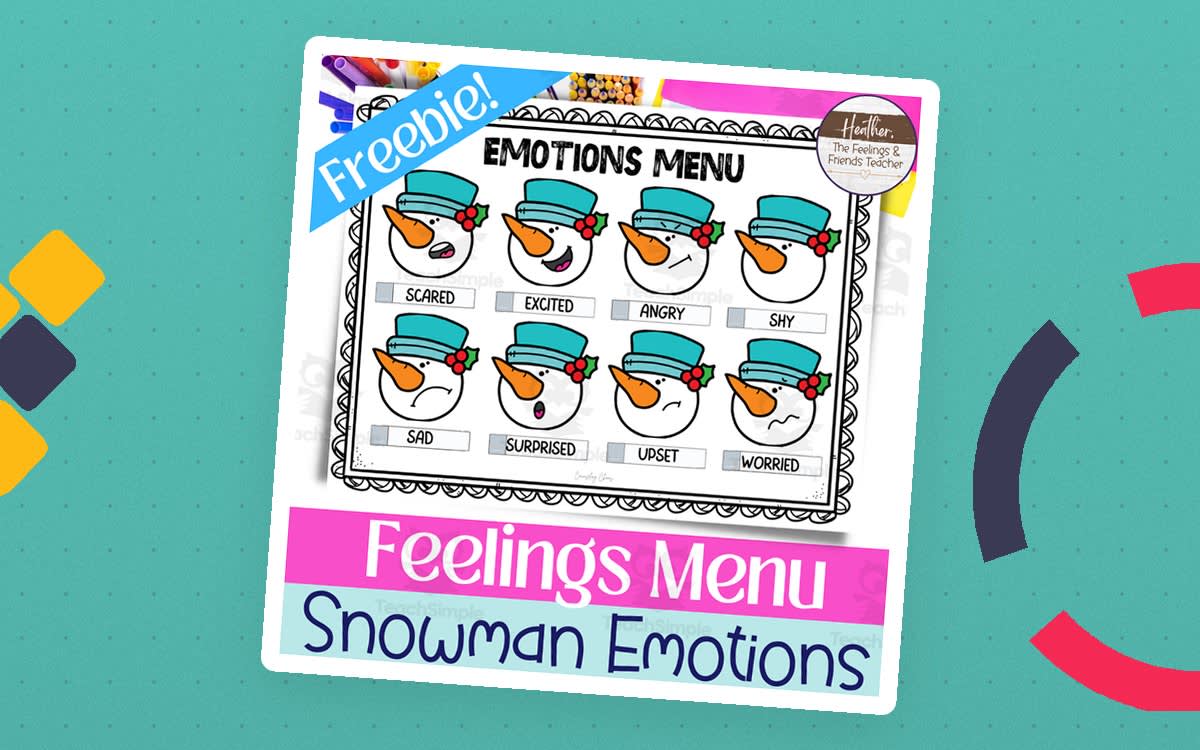 An educational teaching resource from The Feelings and Friends Teacher entitled Snowman Themed Feelings Menu-- Emotions Chart and Reference Poster downloadable at Teach Simple.
