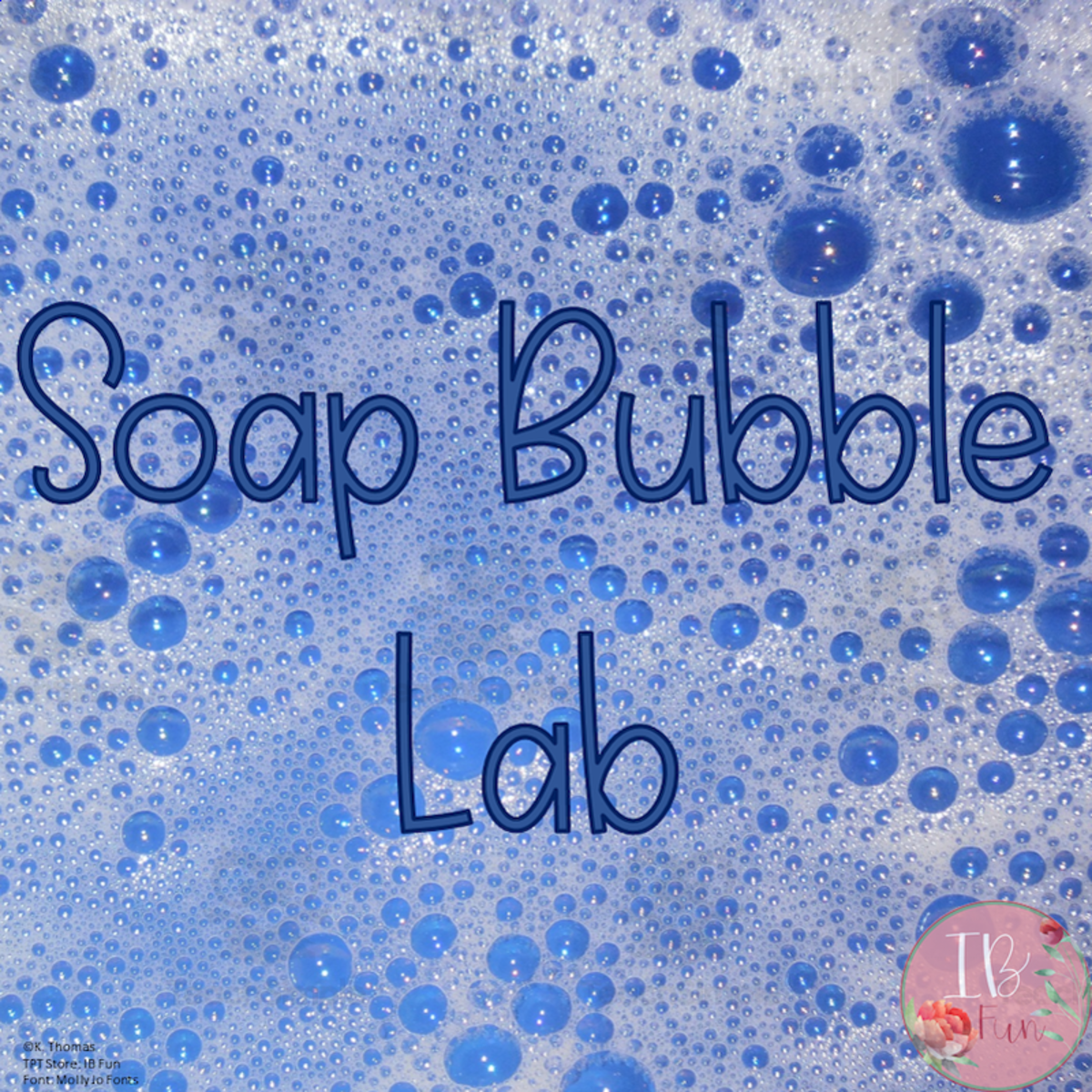 An educational teaching resource from Maude in the Middle entitled Soap Bubble Science Lab downloadable at Teach Simple.