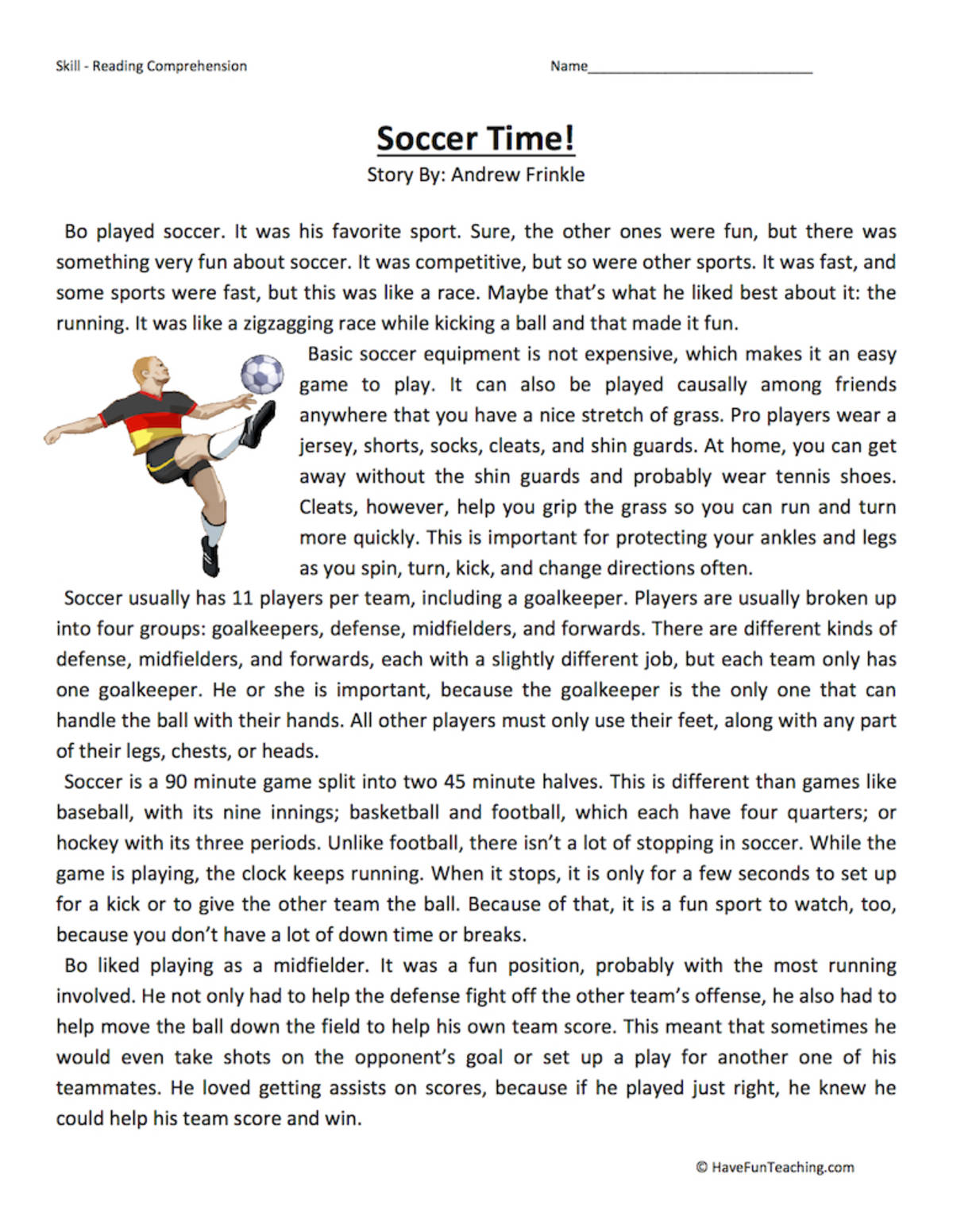 An educational teaching resource from Have Fun Teaching entitled Soccer Time Reading Comprehension Worksheet downloadable at Teach Simple.