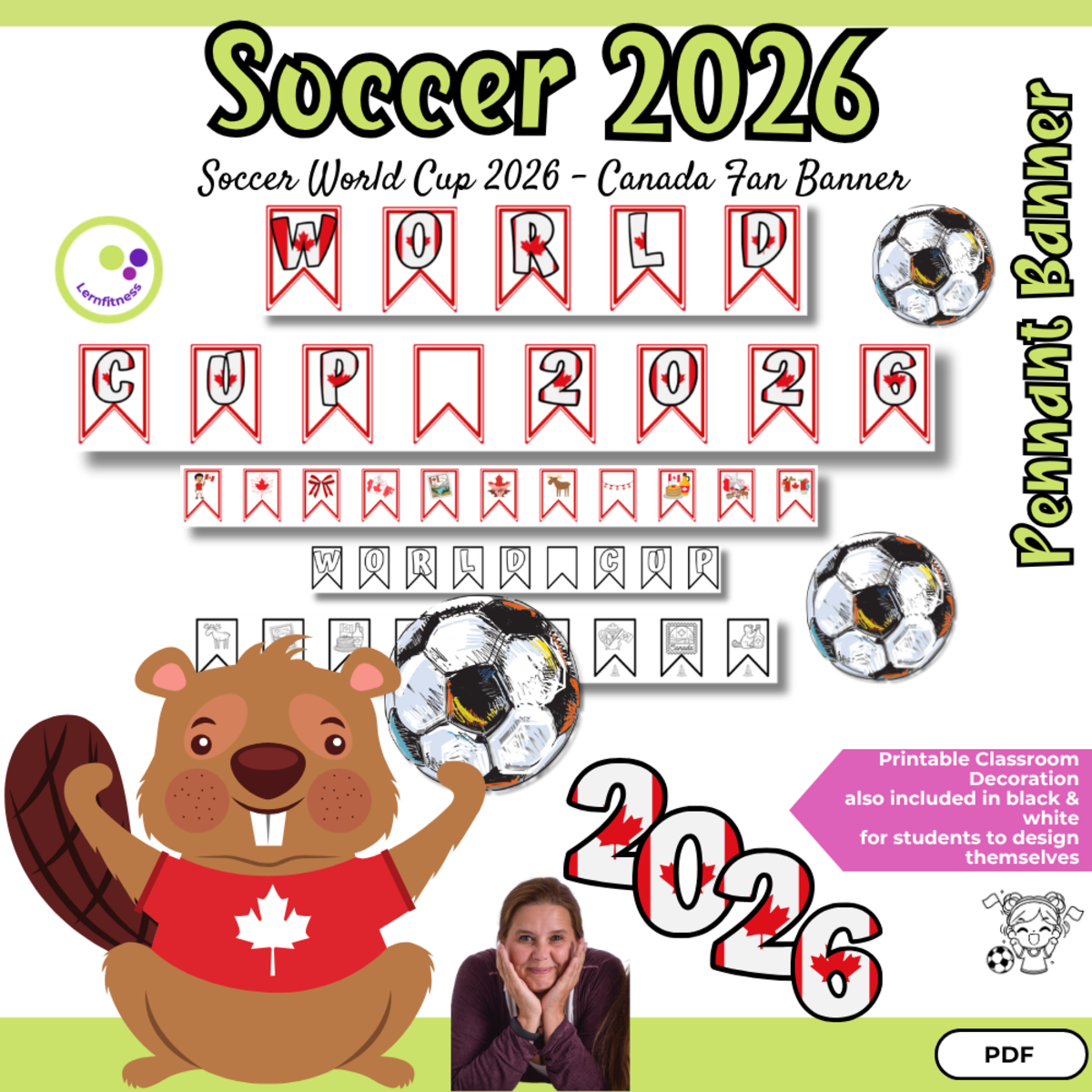An educational teaching resource from Lernfitness entitled Soccer World Cup 2026 Pennant Banner – Canada Classroom Decoration downloadable at Teach Simple.