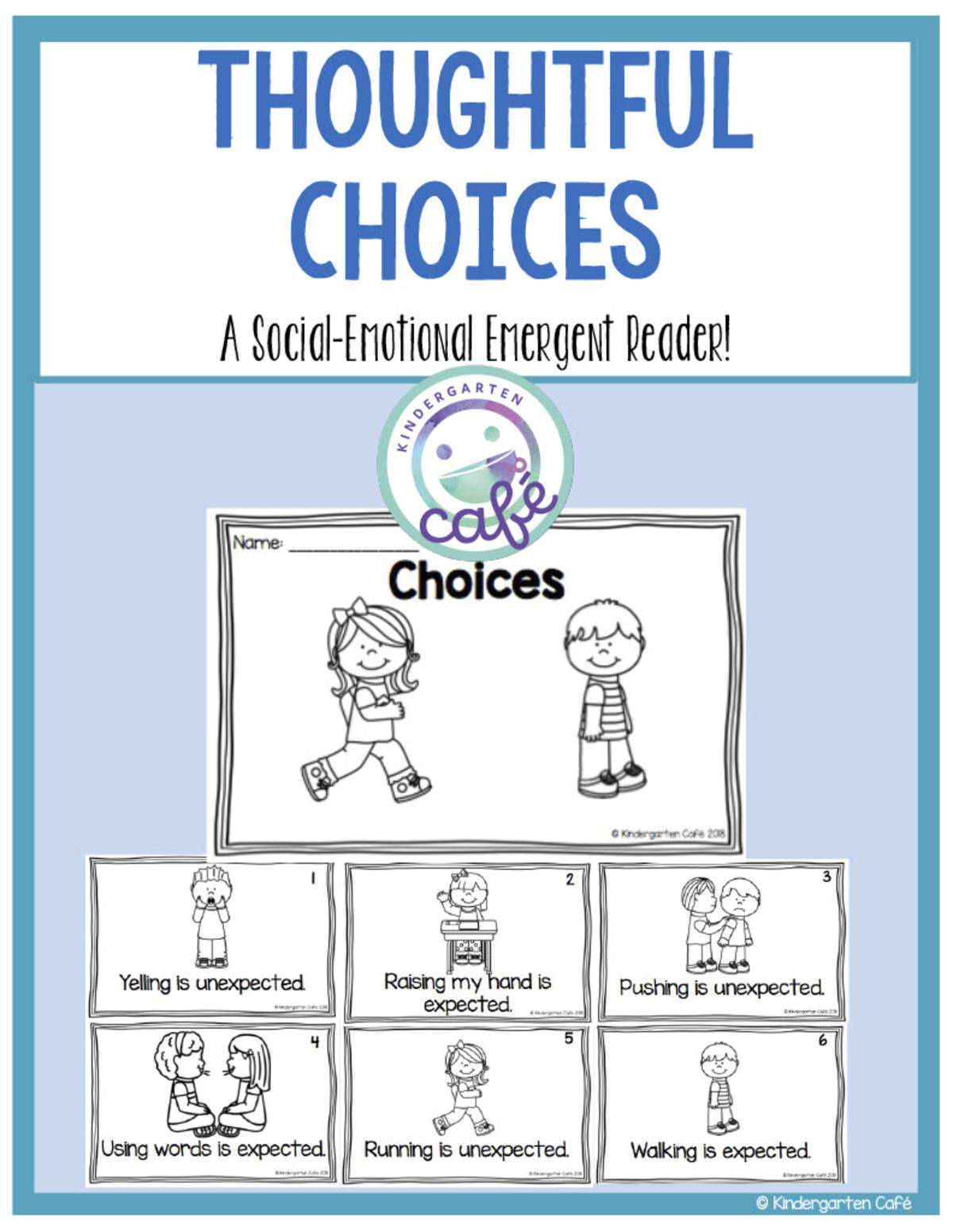 An educational teaching resource from Kindergarten Cafe entitled Social-Emotional Emergent Reader: Thoughtful Choices Printable Booklet downloadable at Teach Simple.