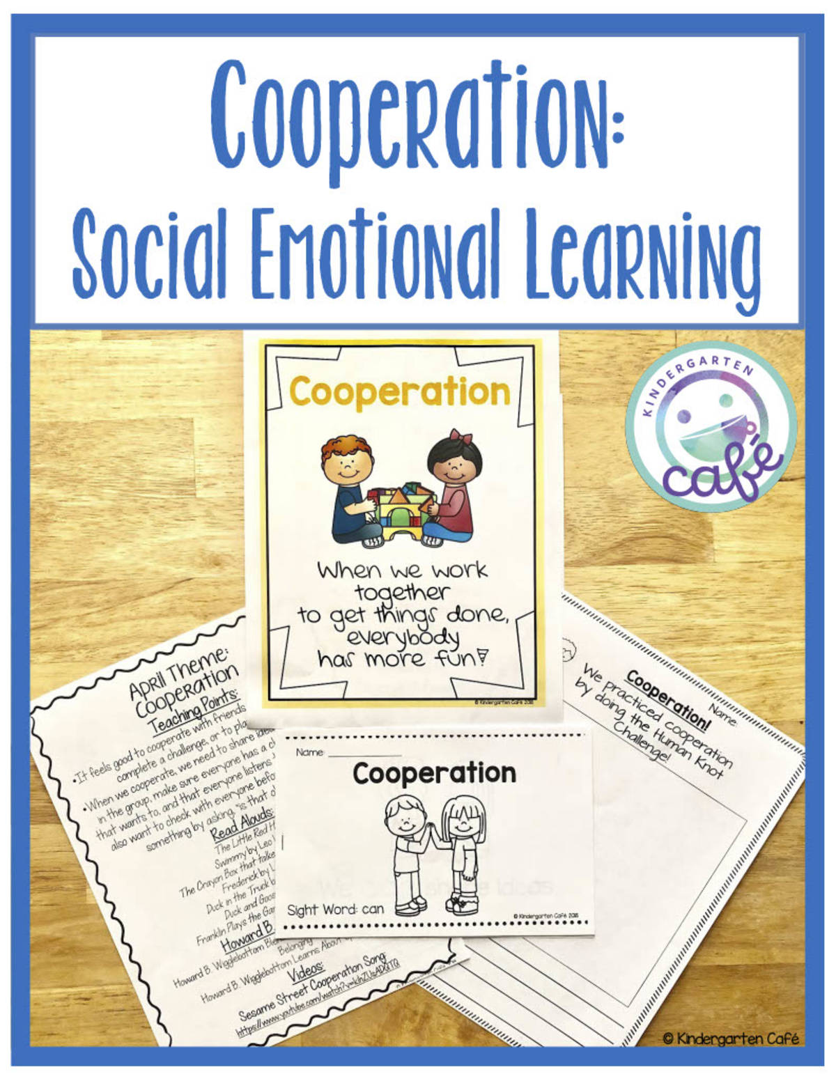 An educational teaching resource from Kindergarten Cafe entitled Social Emotional Learning Unit: Cooperation Activities downloadable at Teach Simple.