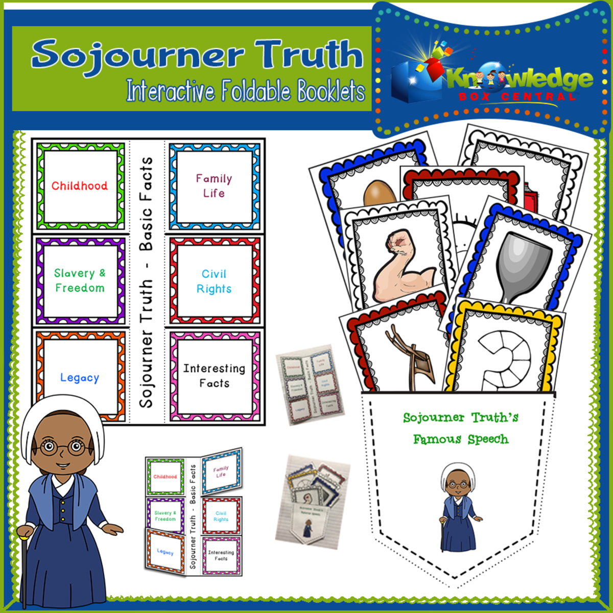An educational teaching resource from Knowledge Box Central entitled Sojourner Truth Interactive Foldable Booklets – EBOOK downloadable at Teach Simple.