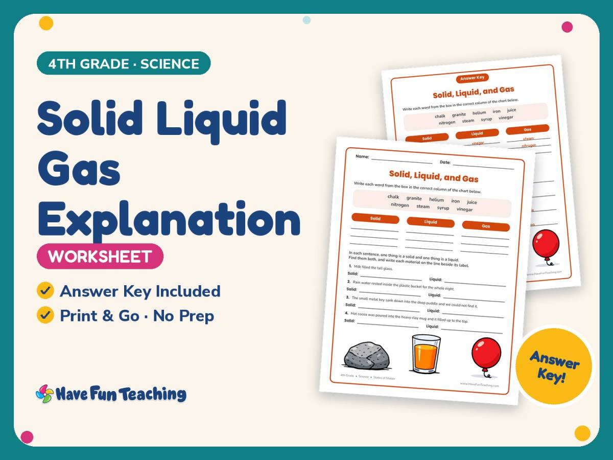 Solid Liquid Gas Explanation Worksheet – 4th Grade States of Matter preview