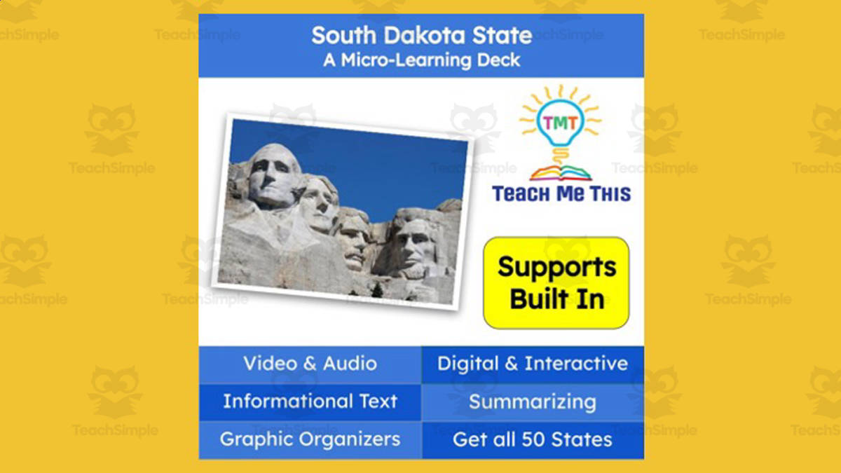 An educational teaching resource from Teach Me This entitled South Dakota: A Micro-Learning Deck | Digital Geography Lesson downloadable at Teach Simple.