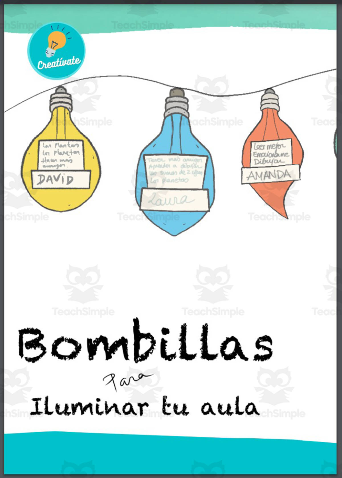 An educational teaching resource from Educación Creativa entitled Spanish: Bombillas para Iluminar tu Aula - Lightbulbs to Illuminate your Class downloadable at Teach Simple.