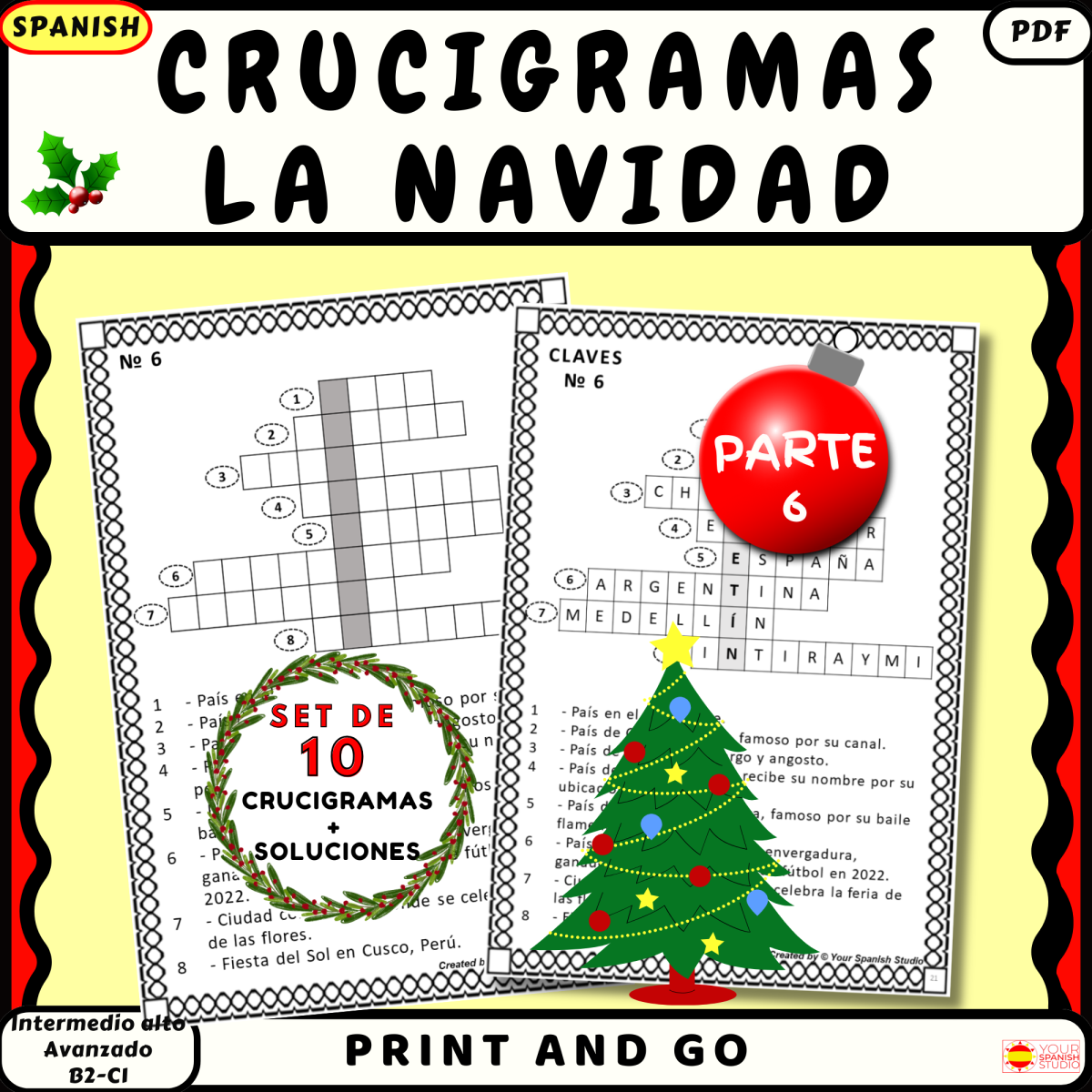 An educational teaching resource from Your Spanish Studio entitled Spanish Christmas crossword Part6 Worksheet Keys Crucigrama La Navidad downloadable at Teach Simple.
