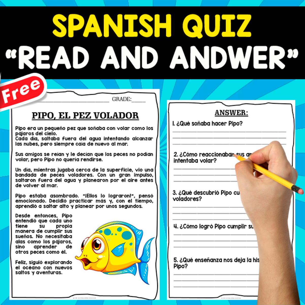 An educational teaching resource from EDITORIAL LAURA EDUCA entitled SPANISH COMPREHENSION TEXT | EL PEZ VOLADOR | LEARNING SPANISH downloadable at Teach Simple.