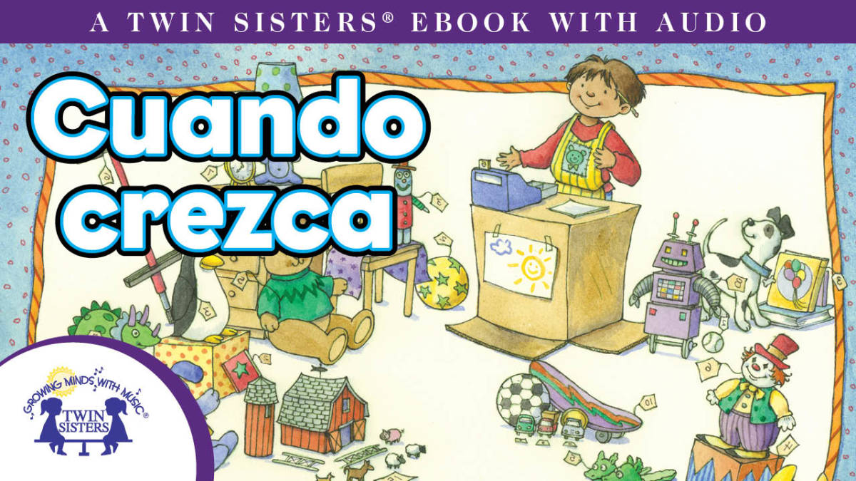 An educational teaching resource from Twin Sisters Digital Media entitled Spanish: Cuando Crezca Video Storybook downloadable at Teach Simple.