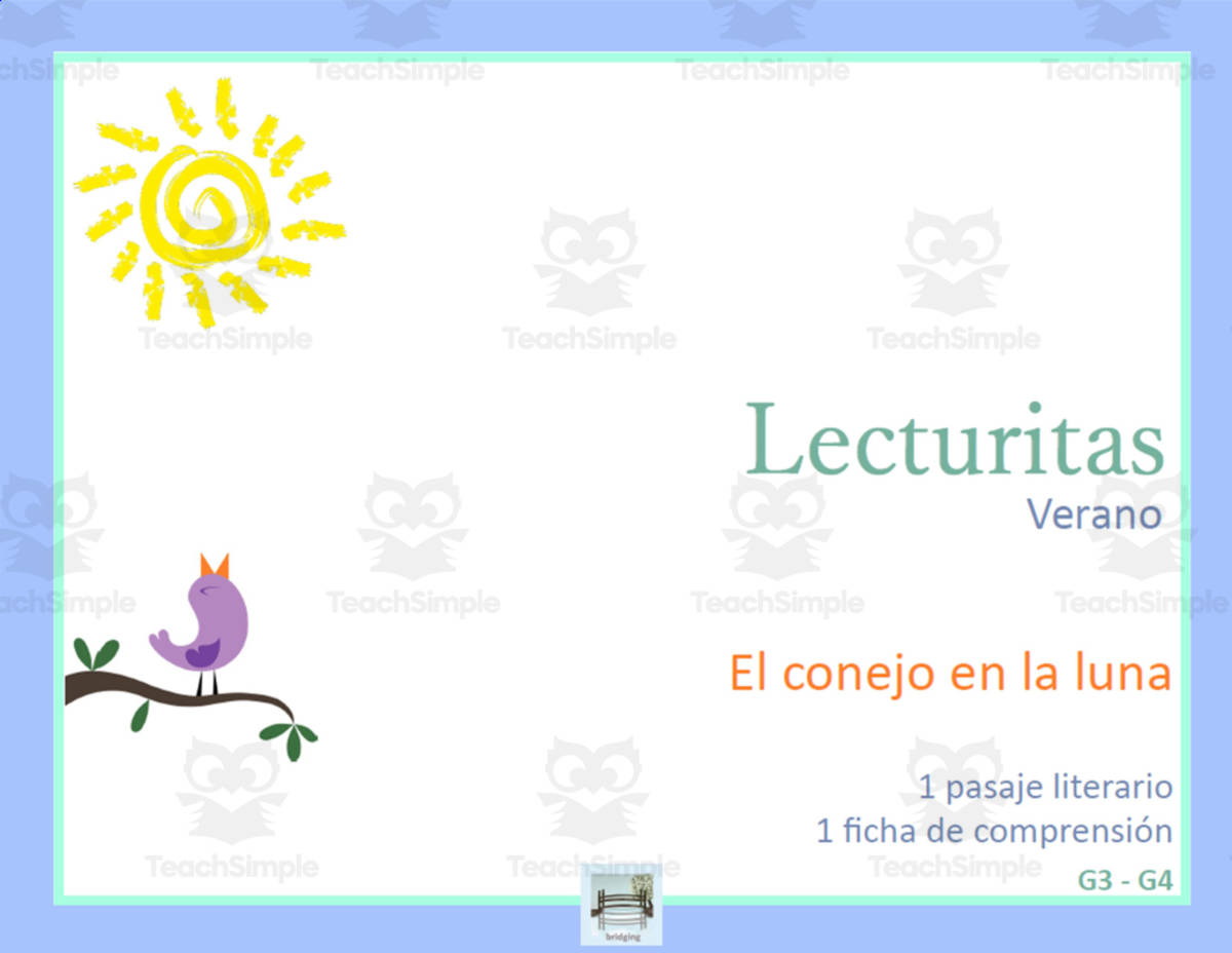An educational teaching resource from Bridging - Spanish Reading and Writing entitled Spanish | Easy Short Story in Spanish | Lectura  Lecturita Verano Spanish Reading Comprehension Comprensión lectora El conejo en la luna downloadable at Teach Simple.