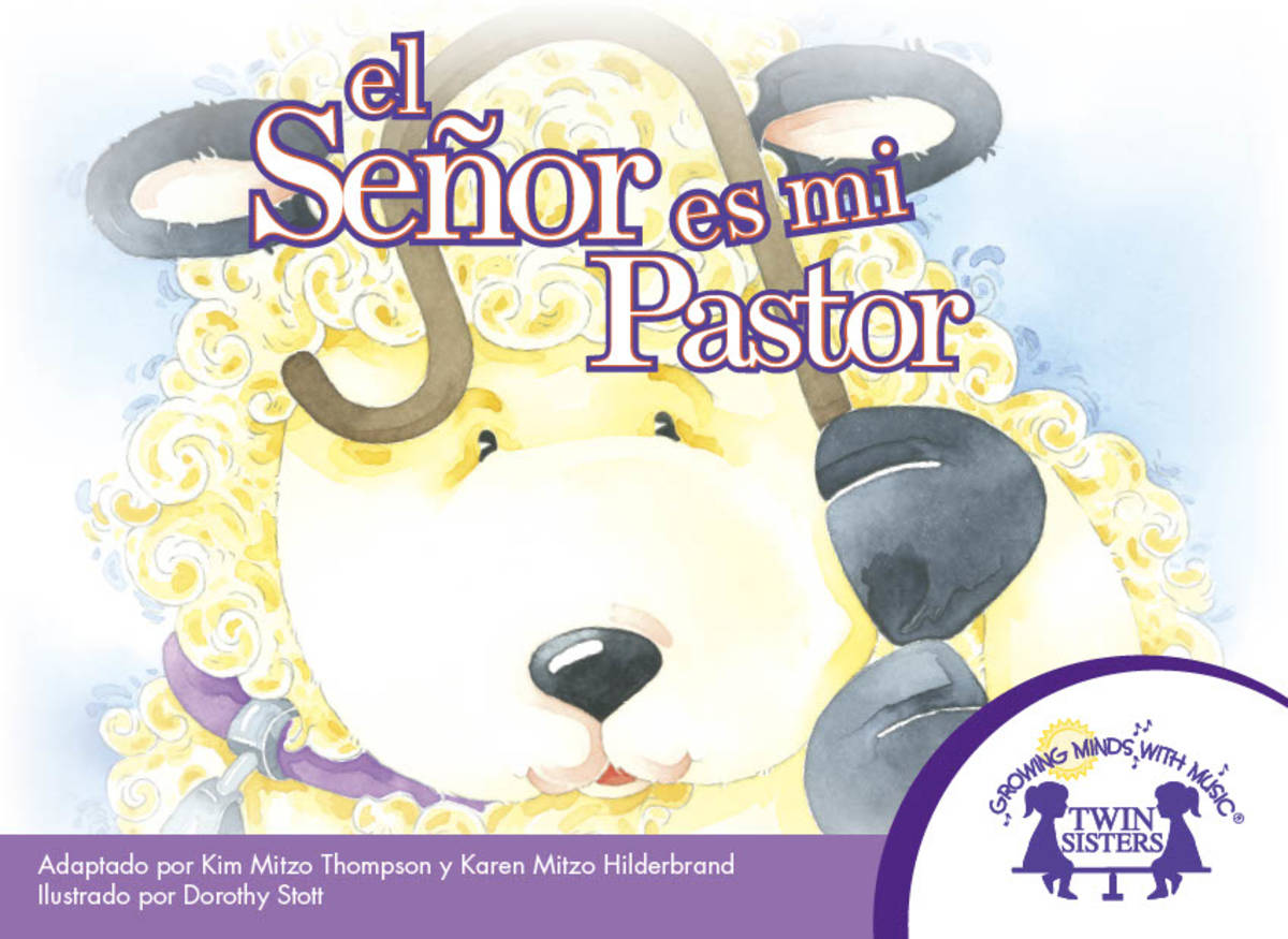 An educational teaching resource from Twin Sisters Digital Media entitled Spanish: El Señor es mi Pastor eBook downloadable at Teach Simple.