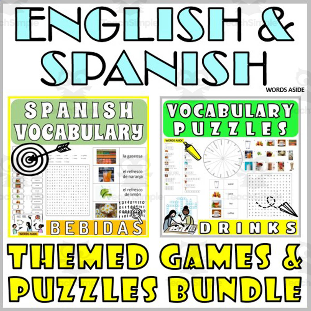 An educational teaching resource from WORDS ASIDE entitled Spanish English Bilingual Vocabulary Activities DRINKS downloadable at Teach Simple.