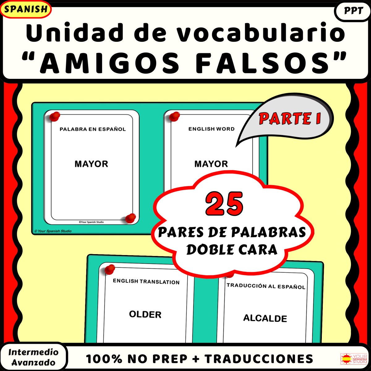 An educational teaching resource from Your Spanish Studio entitled Spanish English false cognates 25 pairs Part 1 downloadable at Teach Simple.