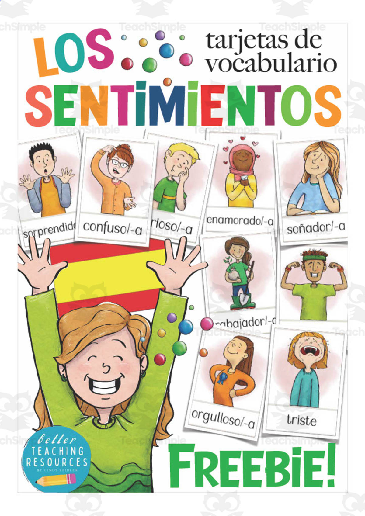 An educational teaching resource from Better Teaching Resources entitled Spanish: Feelings Flash Cards - FREEBIE downloadable at Teach Simple.