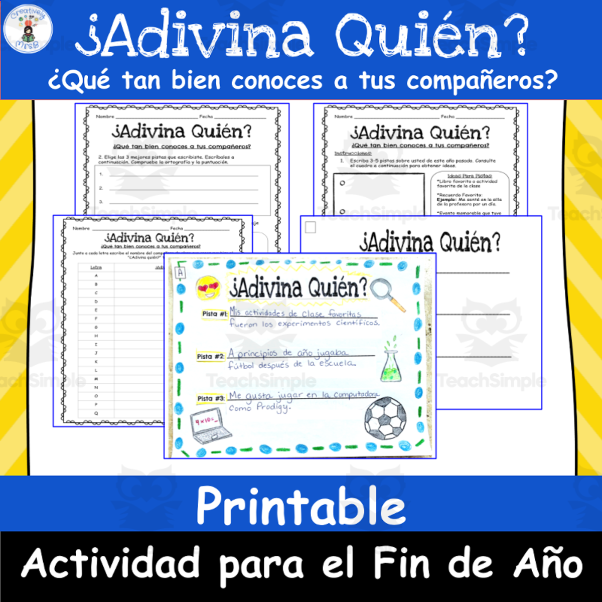 An educational teaching resource from Creatively Mrs. B entitled Spanish: Guess Who? Game | End of the Year Activity downloadable at Teach Simple.