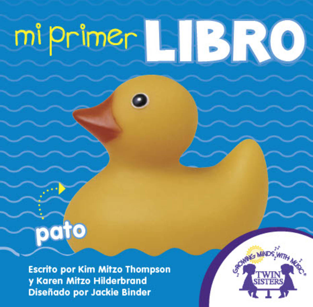 An educational teaching resource from Twin Sisters Digital Media entitled Spanish: Mi Primer Libro eBook downloadable at Teach Simple.