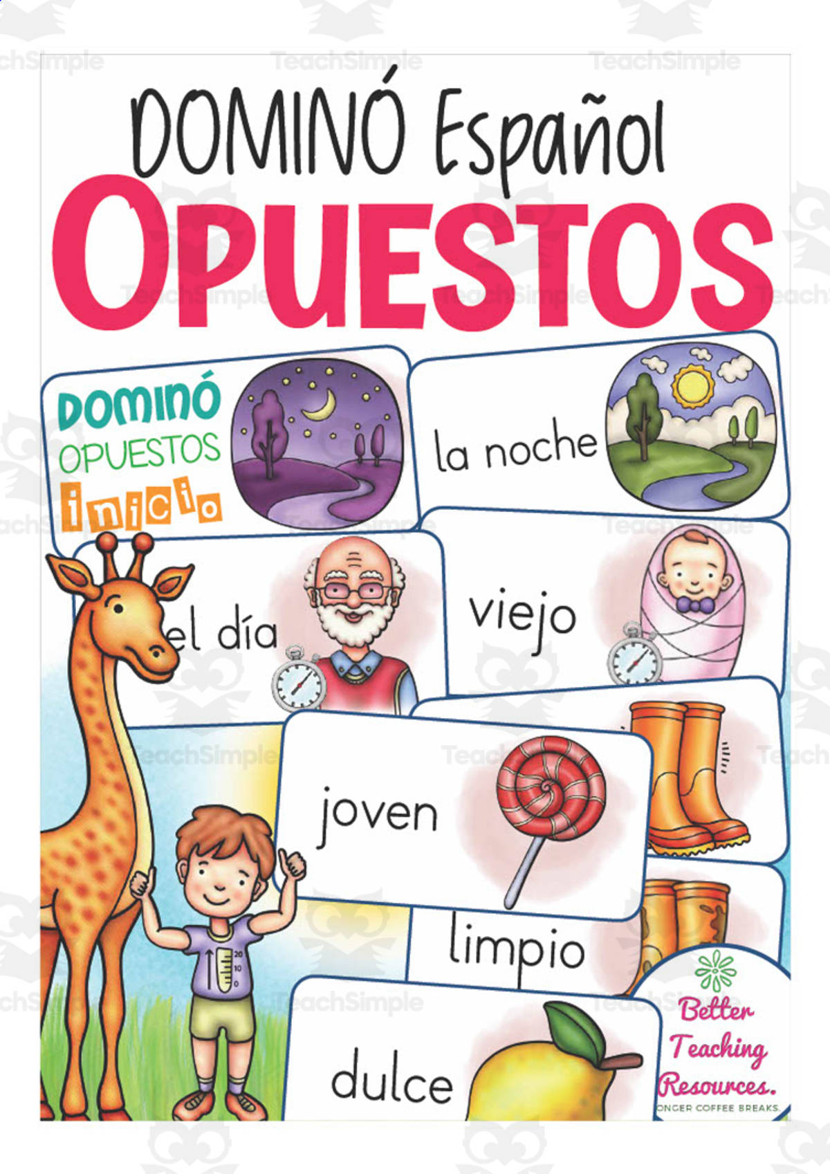 An educational teaching resource from Better Teaching Resources entitled Spanish: Opposites Domino Game | Vocabulary Practice Activity downloadable at Teach Simple.