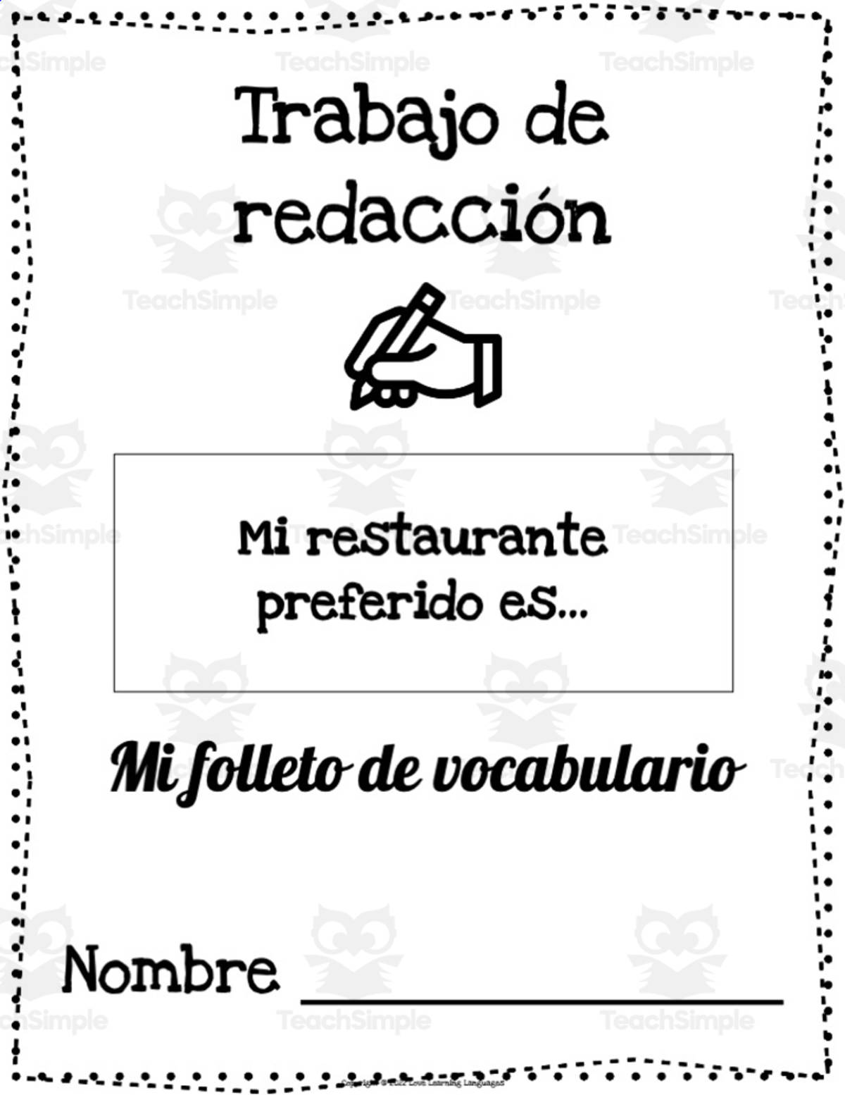 An educational teaching resource from Love Learning Languages entitled Spanish: Primary Writing Program | "My favorite restaurant is..." downloadable at Teach Simple.