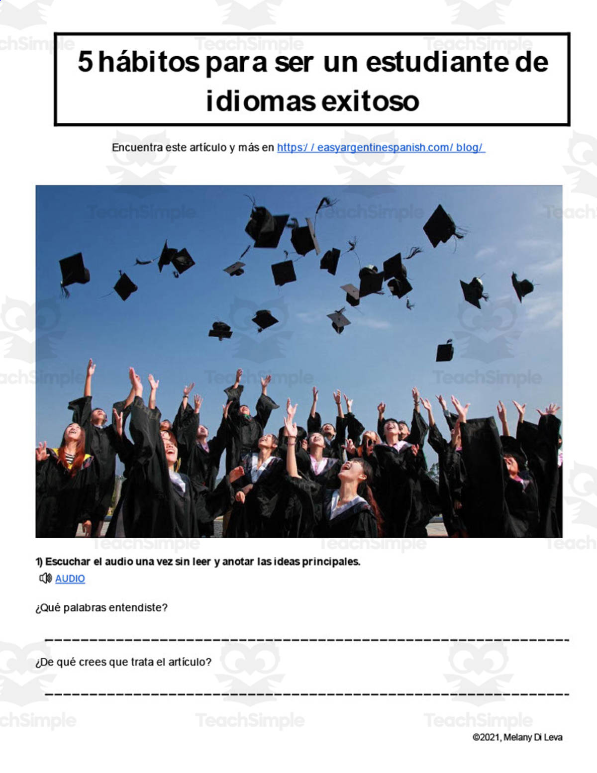 An educational teaching resource from Easy Argentine Spanish entitled Spanish: Reading + Listening Activity | 5 hábitos para ser un estudiante de idiomas exitoso downloadable at Teach Simple.