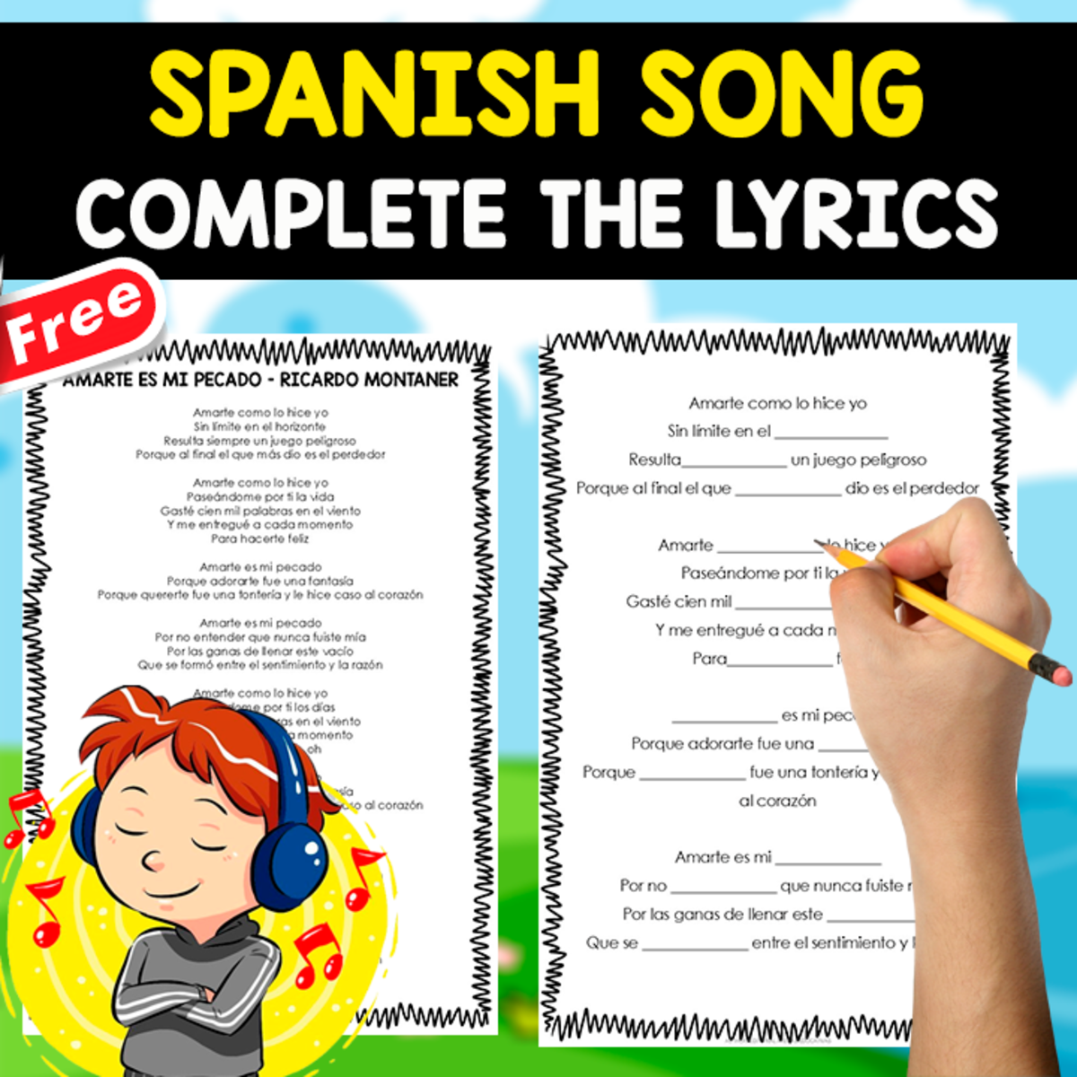 An educational teaching resource from EDITORIAL LAURA EDUCA entitled SPANISH SONG EXERCISE | Complete the lyrics | AMARTE ES MI PECADO downloadable at Teach Simple.
