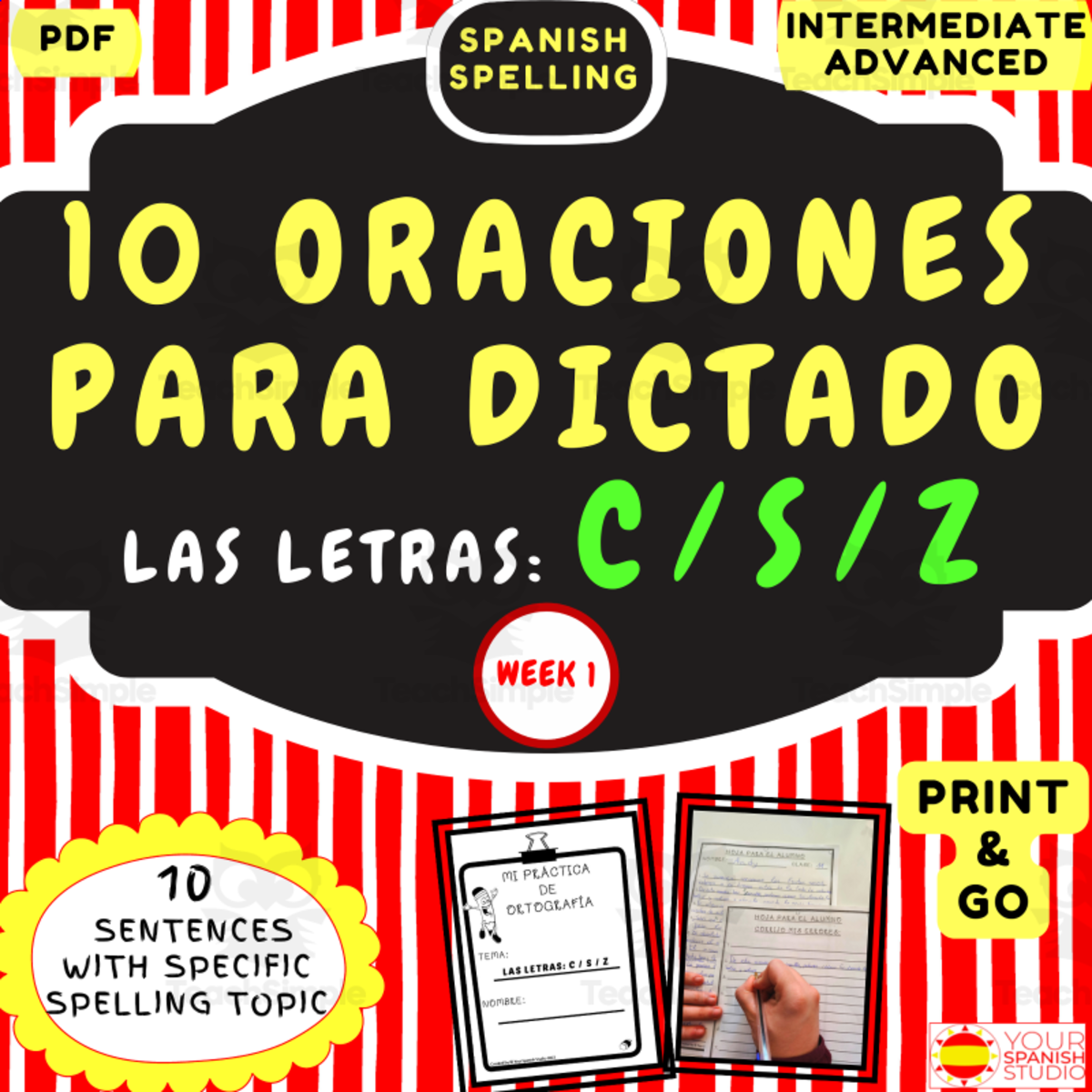 An educational teaching resource from Your Spanish Studio entitled SPANISH SPELLING DICTATION WEEK 1 C,S,Z NO PREP Oraciones para dictado downloadable at Teach Simple.