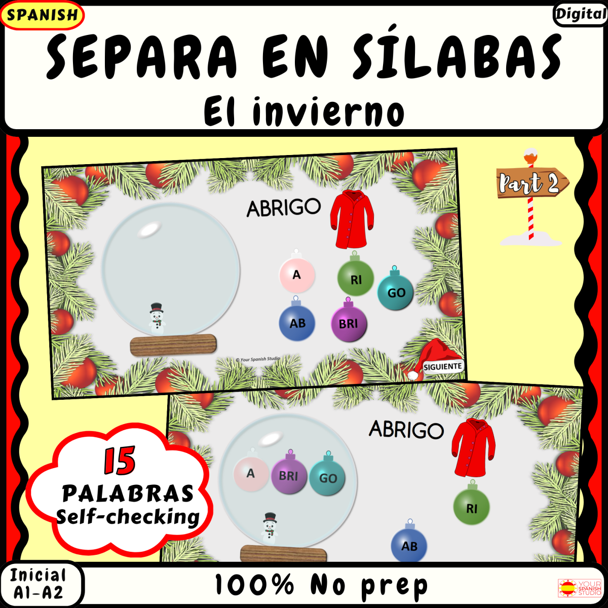 An educational teaching resource from Your Spanish Studio entitled Spanish syllables practice Part 2 Las sílabas Palabras de invierno downloadable at Teach Simple.