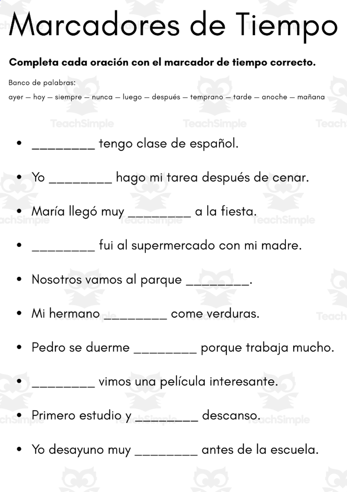 An educational teaching resource from MultiLingual Grammar Lab entitled Spanish Time Markers Worksheets - Marcadores de Tiempo downloadable at Teach Simple.