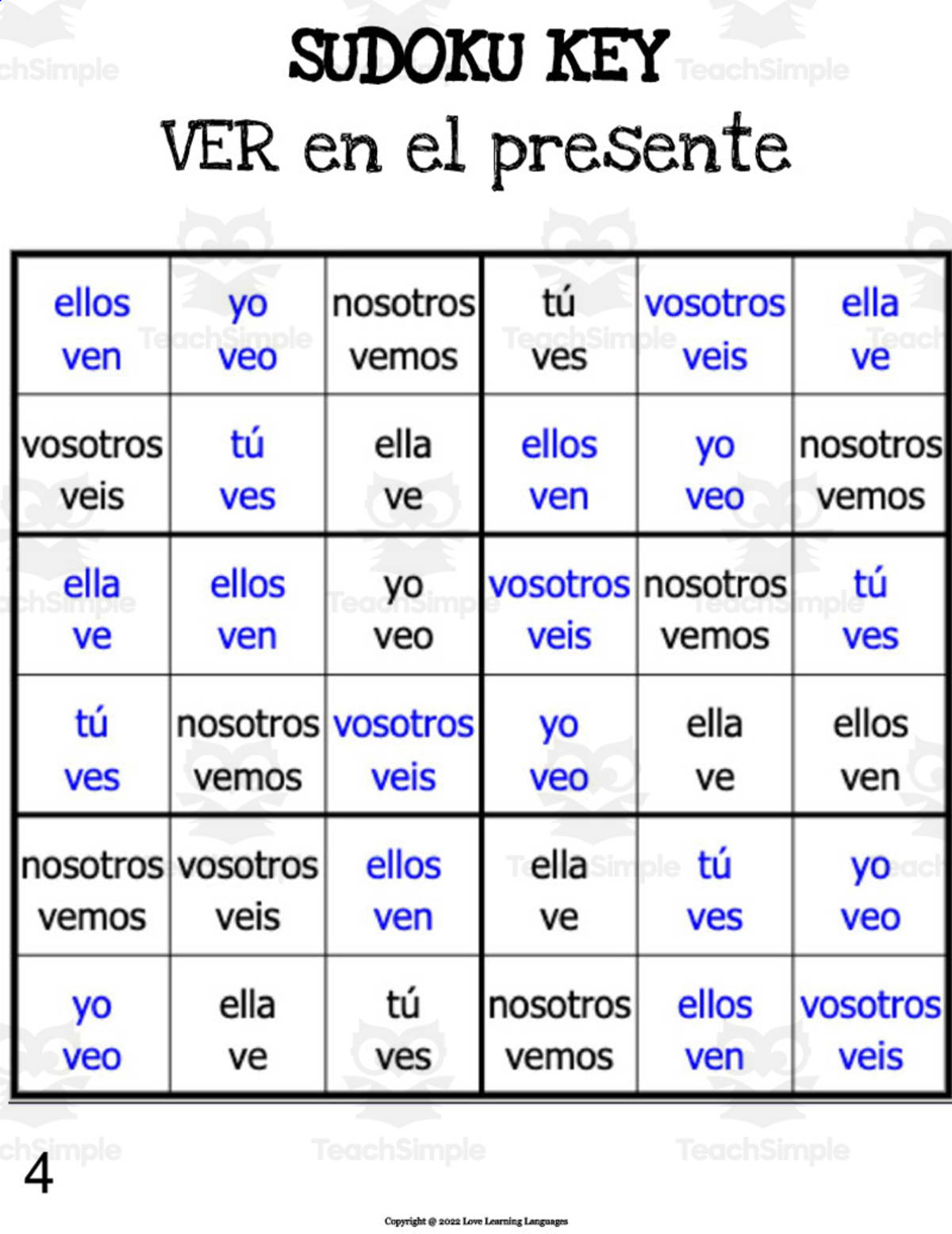 An educational teaching resource from Love Learning Languages entitled Spanish: VER Present Tense Sudoku downloadable at Teach Simple.