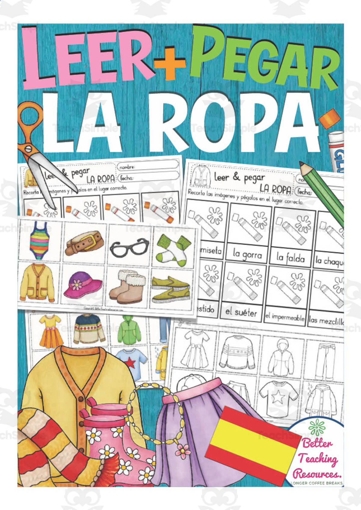 An educational teaching resource from Better Teaching Resources entitled Spanish: Vocabulary Practice Sheet | Clothes Cut and Paste downloadable at Teach Simple.