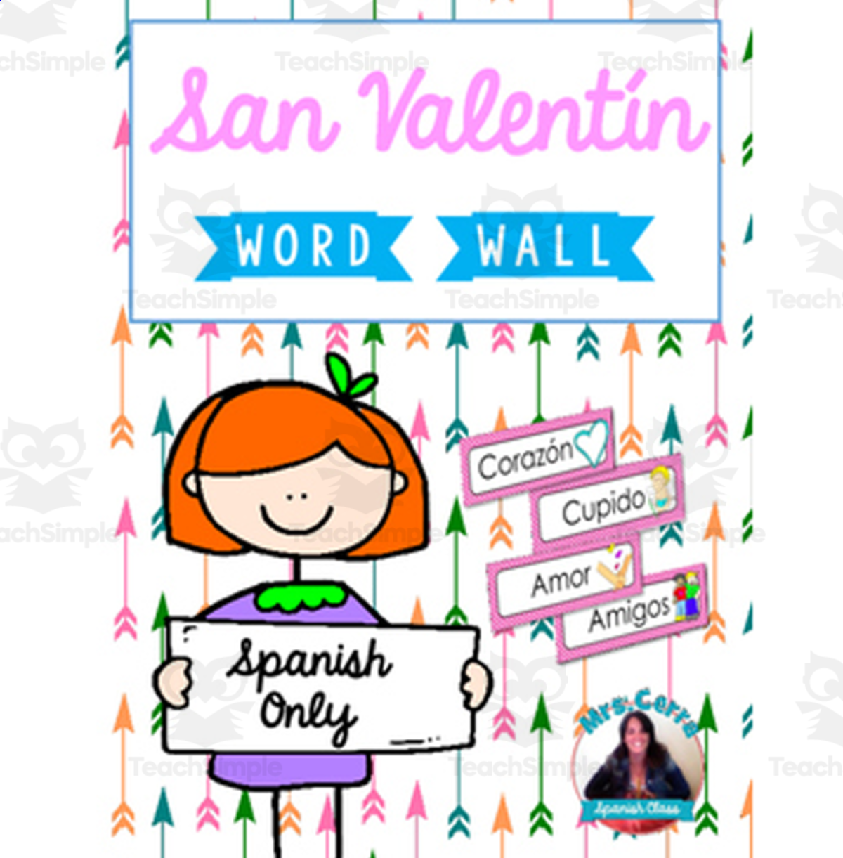 An educational teaching resource from Teacher's Clipart entitled Spanish Word Wall Cards San Valentín Valentine's Day downloadable at Teach Simple.
