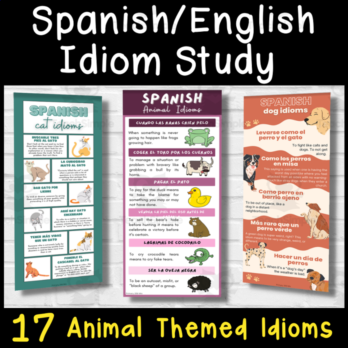 An educational teaching resource from Primary 206 Mix entitled Spanish/English animal themed idioms downloadable at Teach Simple.