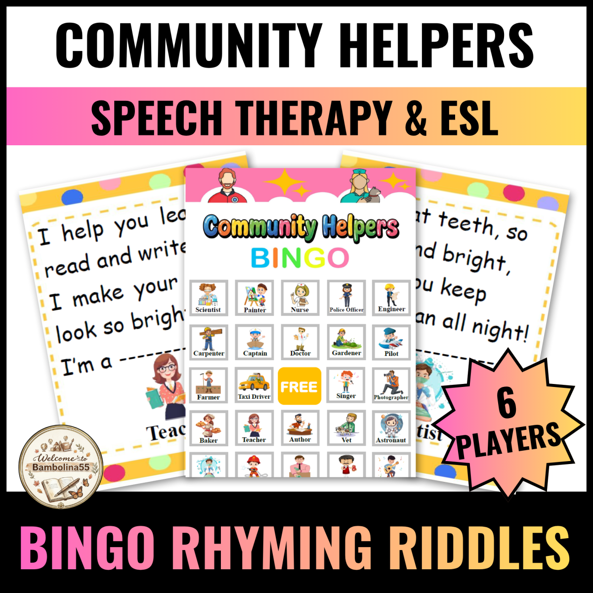 An educational teaching resource from Bambolina55 entitled Speech Therapy Community Helpers Bingo Riddles - ELA, ESL, Career Day downloadable at Teach Simple.