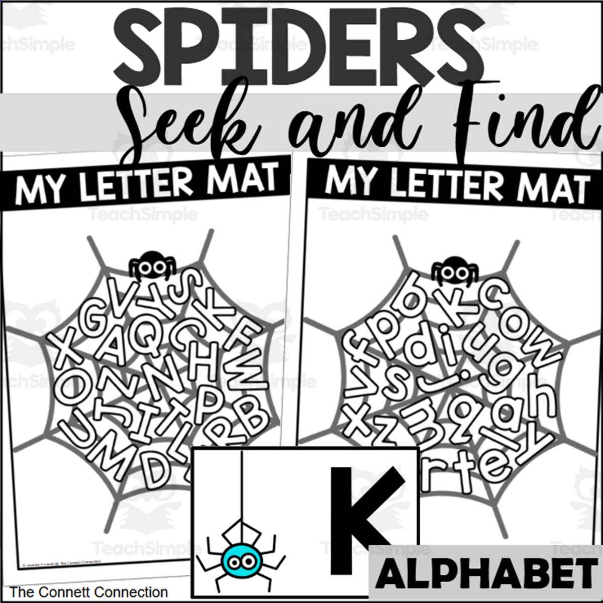 An educational teaching resource from The Connett Connection entitled Spider Letter Recognition Seek and Find Mats downloadable at Teach Simple.