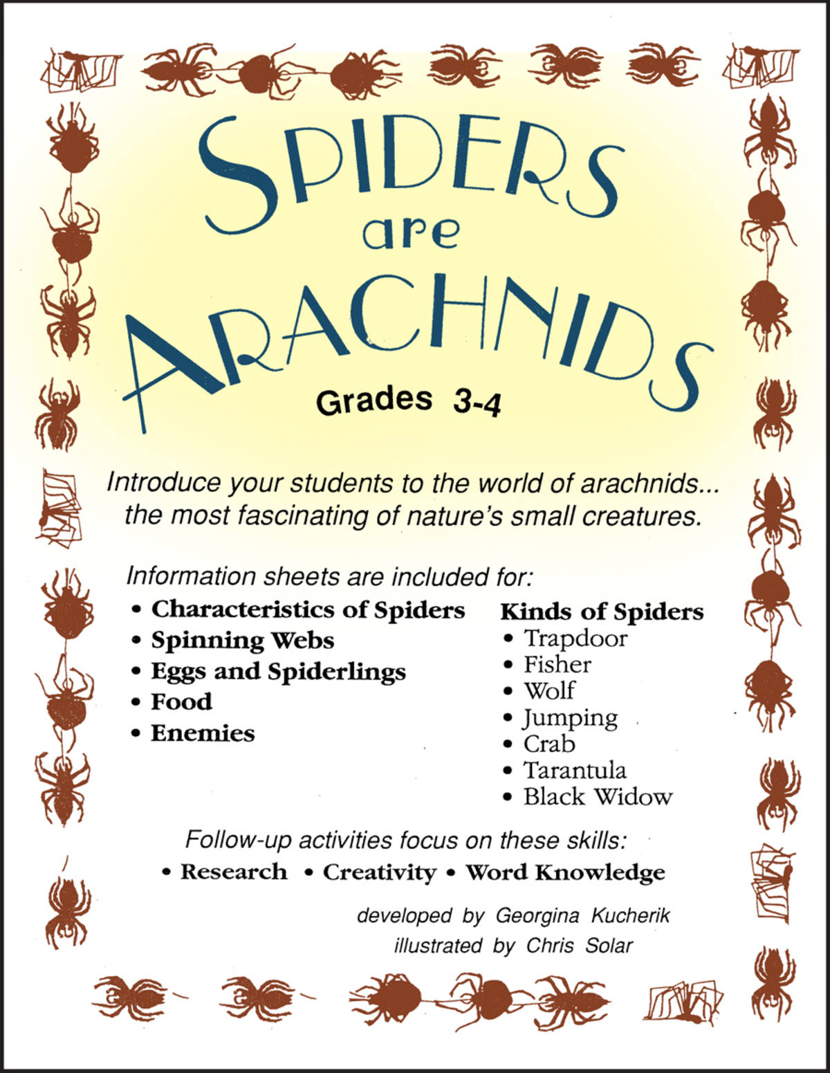 An educational teaching resource from Classroom Complete Press entitled SPIDERS ARE ARACHNIDS Gr. 3-4 downloadable at Teach Simple.