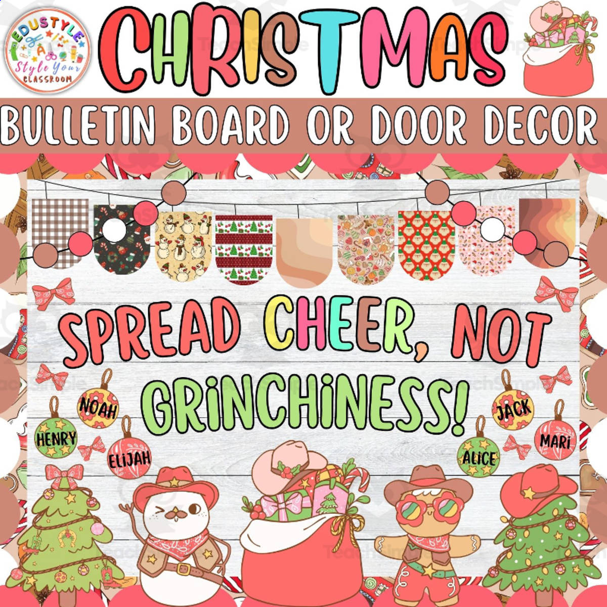 An educational teaching resource from Style Your Classroom entitled Spread Cheer: Cowboy Christmas Bulletin Board or Door Decor Kit downloadable at Teach Simple.