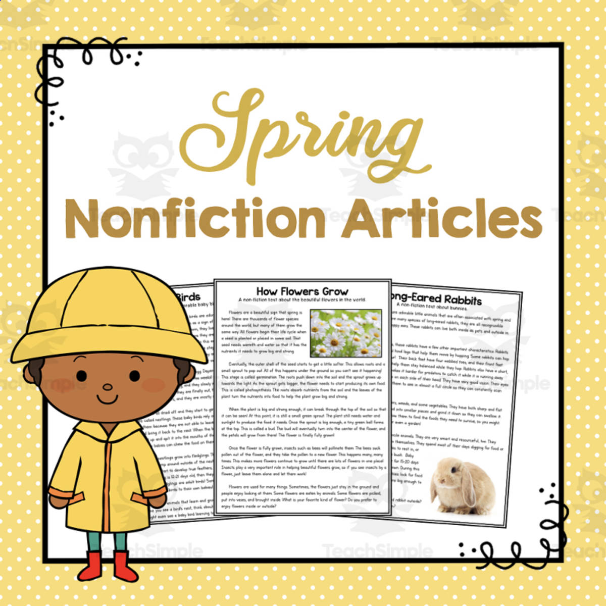 An educational teaching resource from Simply Schoolgirl entitled Spring Nonfiction Articles downloadable at Teach Simple.