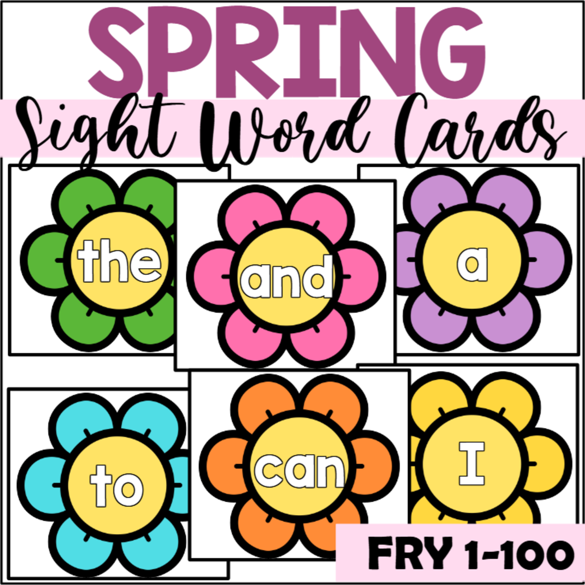 An educational teaching resource from The Connett Connection entitled Spring Sight Word Cards for Fry 1-100 downloadable at Teach Simple.