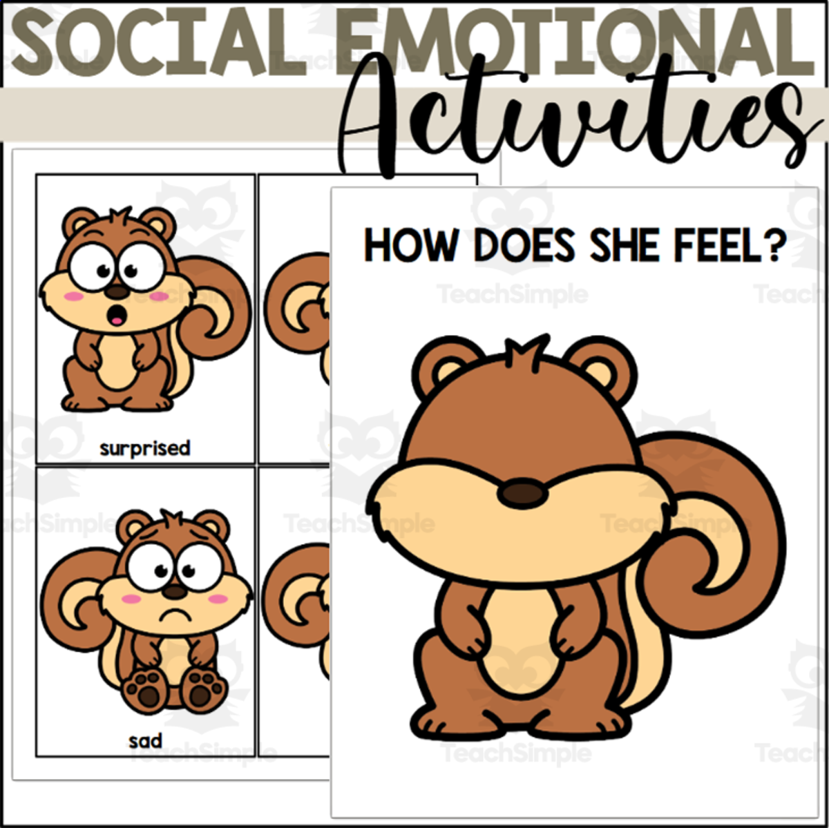 An educational teaching resource from The Connett Connection entitled Squirrel Emotions downloadable at Teach Simple.