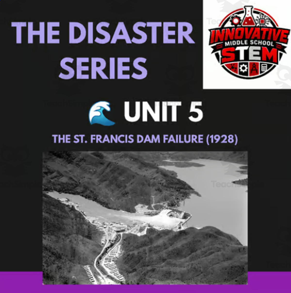 An educational teaching resource from Innovative Middle School STEM entitled St. Francis Dam Failure STEM Case Study downloadable at Teach Simple.