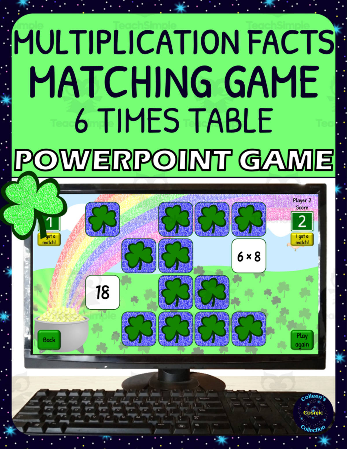 An educational teaching resource from Colleen's Cosmic Collection entitled St Patricks Day 6 Times Table Matching Game - Digital downloadable at Teach Simple.