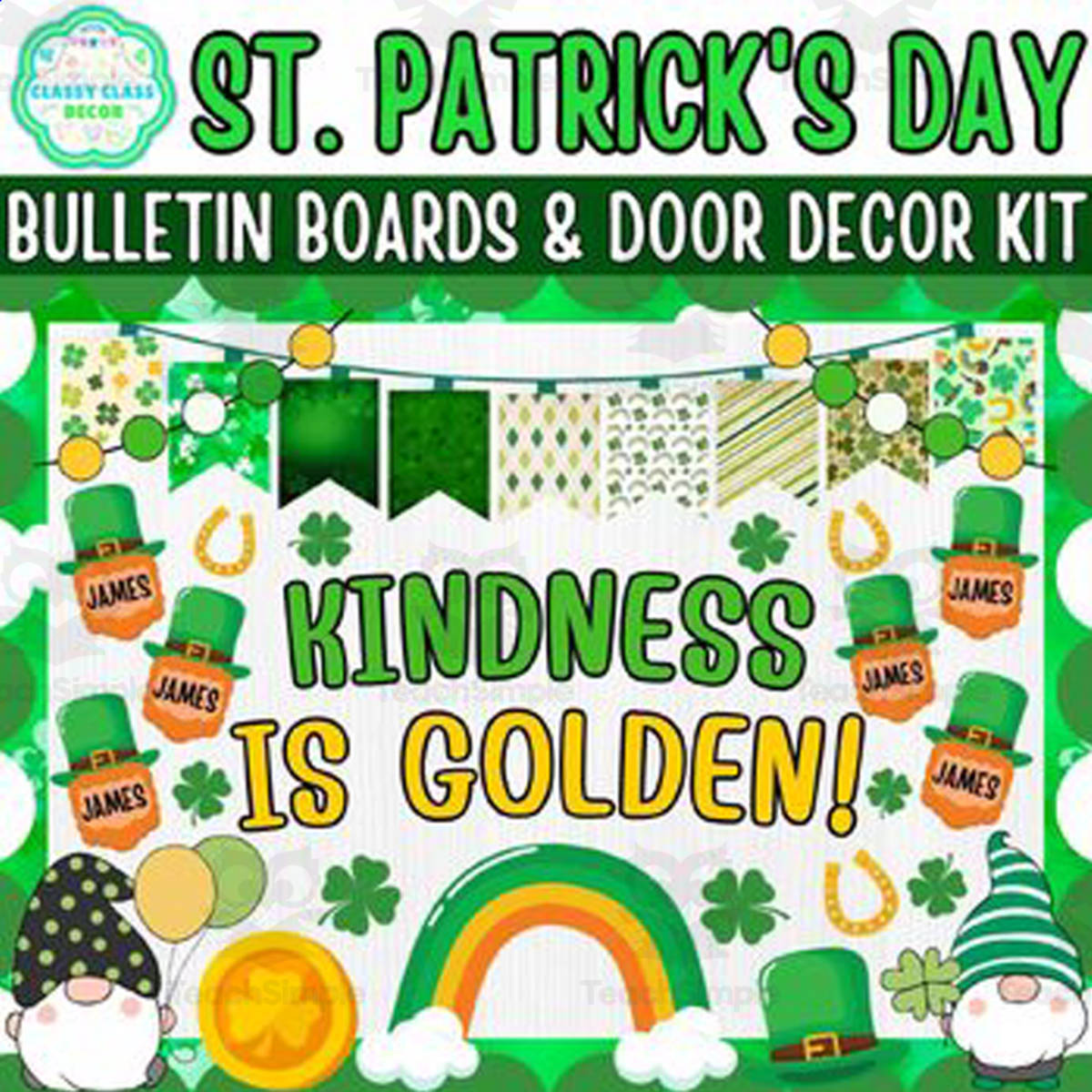 An educational teaching resource from Classy Class Decor entitled St. Patrick's Day Bulletin Board & Door Decor Kit: Kindness is Golden! downloadable at Teach Simple.