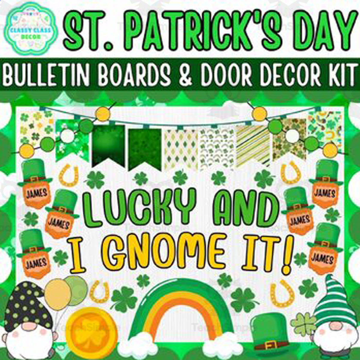 An educational teaching resource from Classy Class Decor entitled St. Patrick's Day Bulletin Board & Door Decor Kit: Lucky and I Gnome downloadable at Teach Simple.